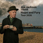 Joe Jackson & Band + Support - Hope And Fury Tour 2026